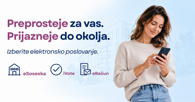 Preprosteje za vas. Prijazneje do okolja.